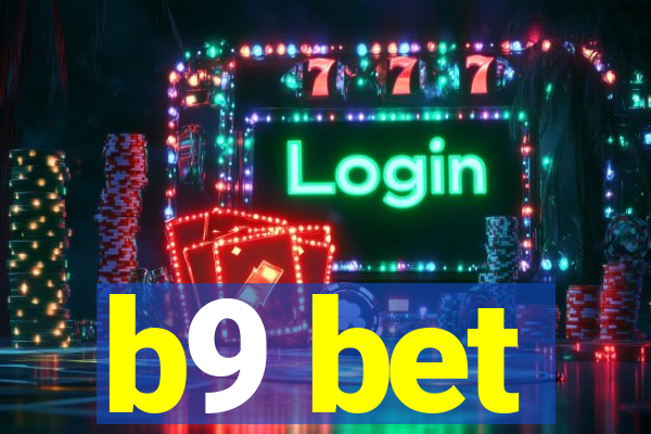 b9 bet
