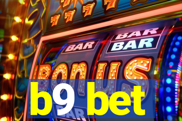 b9 bet