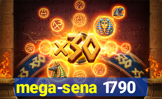 mega-sena 1790