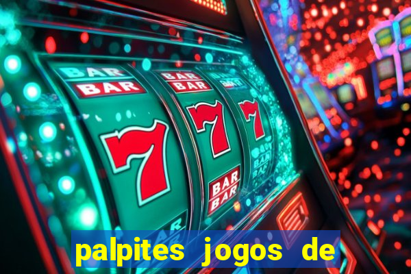 palpites jogos de hoje favoritos
