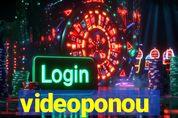 videoponou
