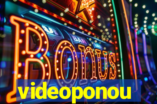 videoponou