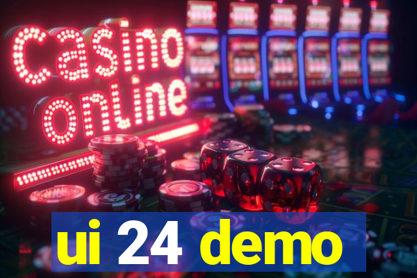 ui 24 demo