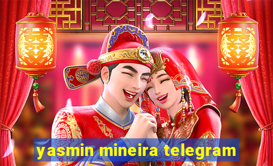 yasmin mineira telegram
