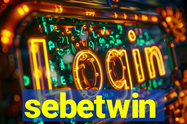 sebetwin