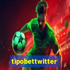 tipobettwitter