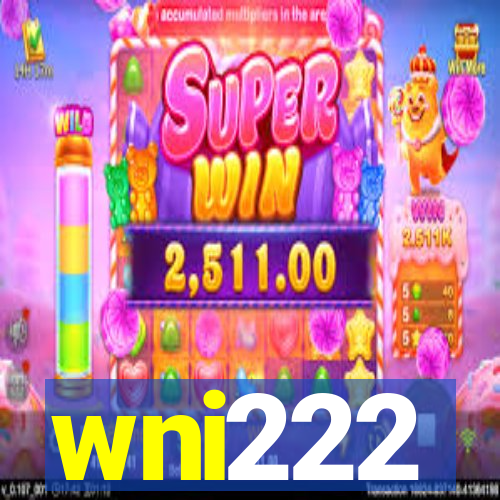 wni222