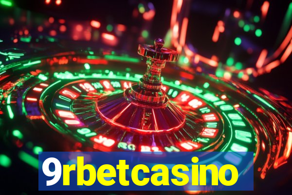 9rbetcasino