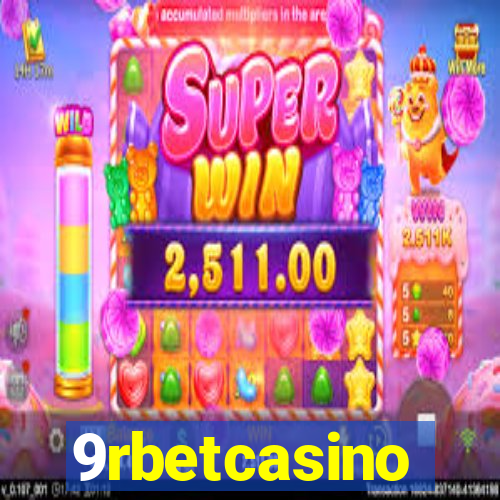 9rbetcasino