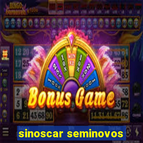 sinoscar seminovos