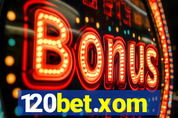 120bet.xom