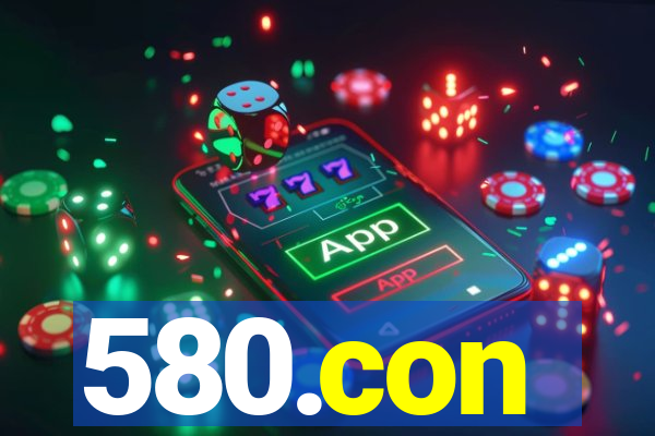 580.con