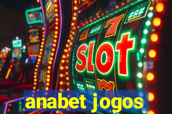 anabet jogos