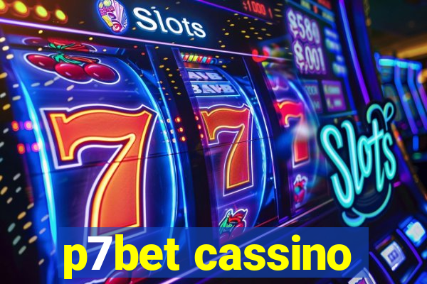 p7bet cassino