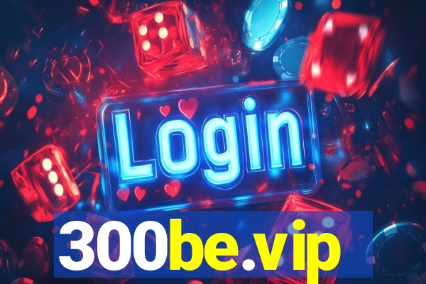 300be.vip