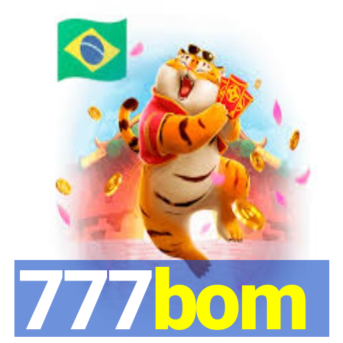 777bom