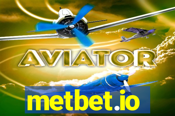 metbet.io