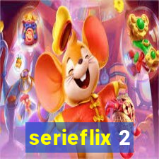 serieflix 2