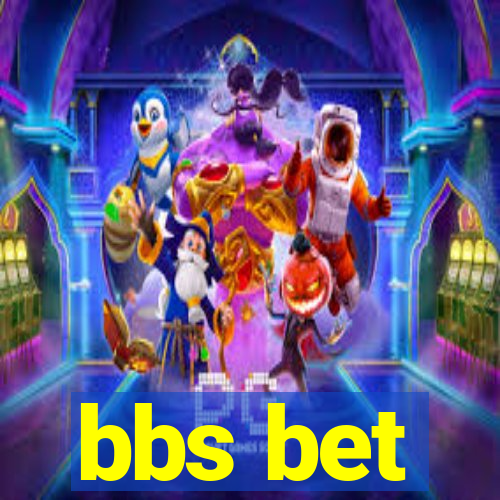 bbs bet