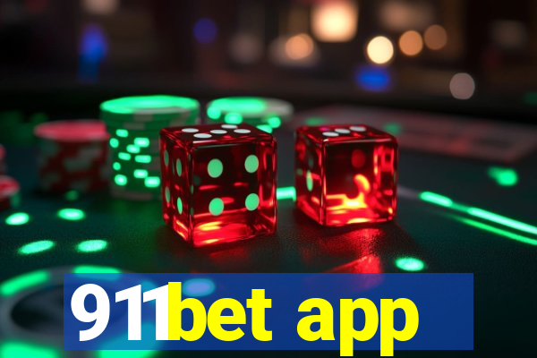 911bet app
