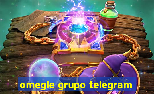 omegle grupo telegram