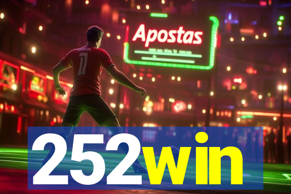 252win