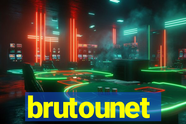 brutounet