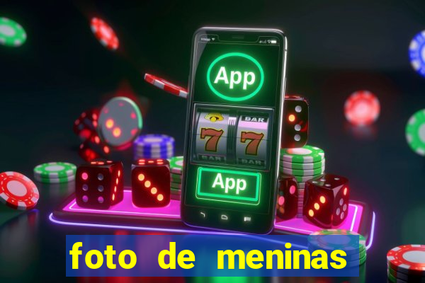 foto de meninas sem mostrar o rosto
