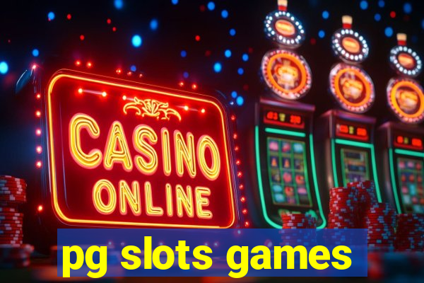 pg slots games