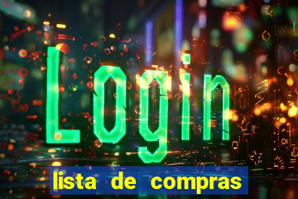 lista de compras mensal para 2 pessoas