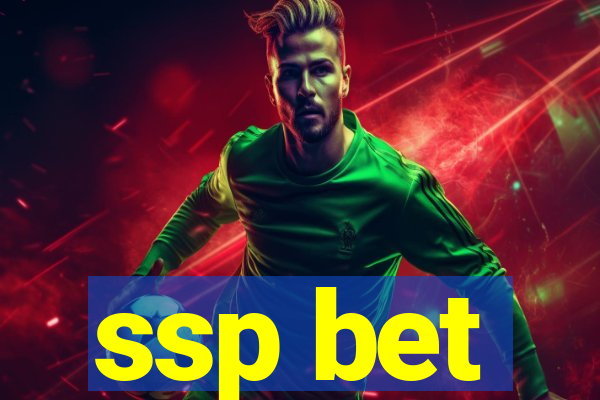 ssp bet