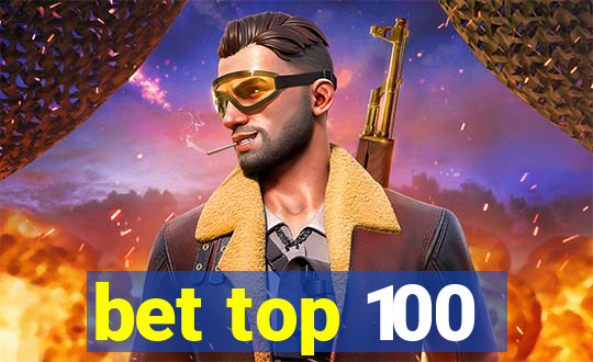 bet top 100