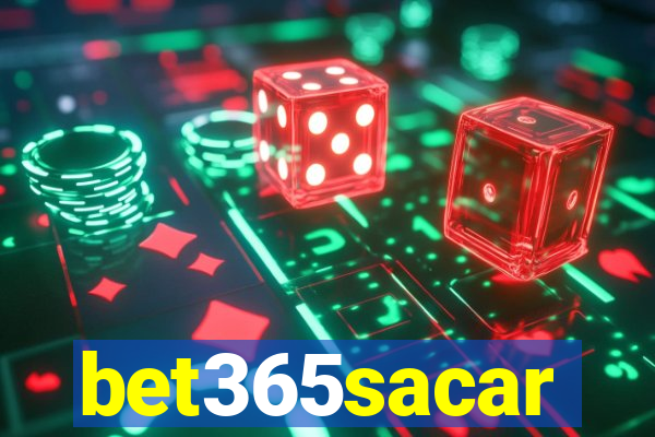 bet365sacar