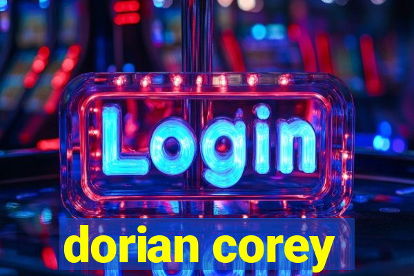 dorian corey