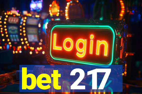 bet 217