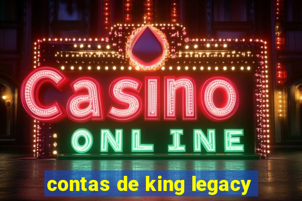 contas de king legacy
