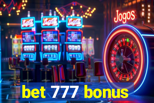 bet 777 bonus