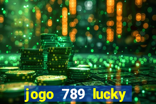 jogo 789 lucky paga mesmo