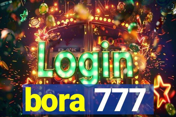 bora 777