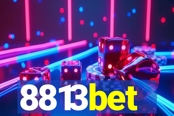 8813bet