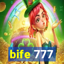 bife 777