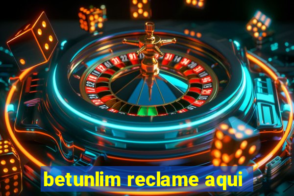 betunlim reclame aqui
