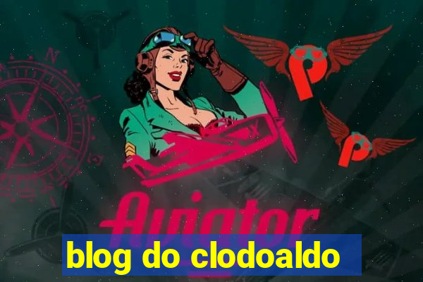 blog do clodoaldo