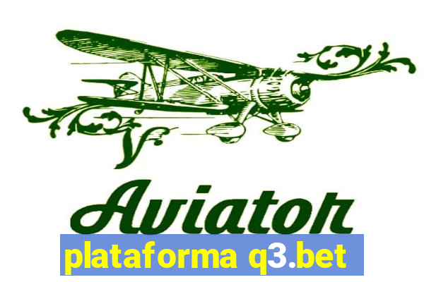 plataforma q3.bet