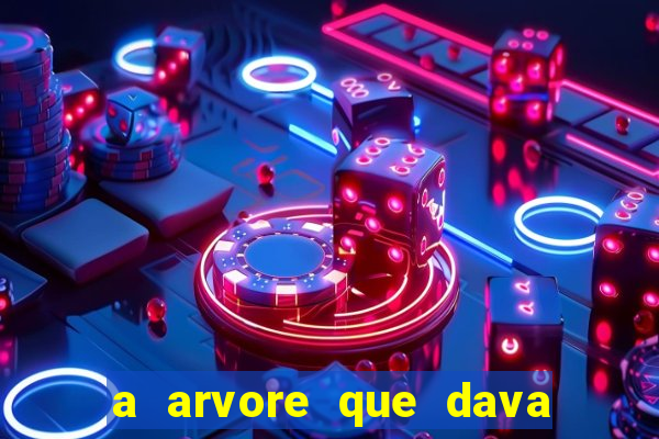 a arvore que dava dinheiro resumo