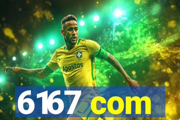 6167 com