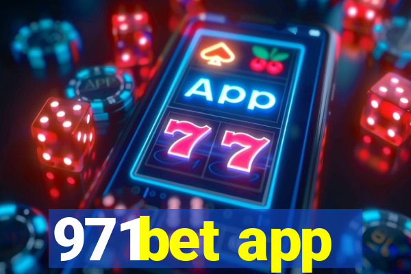 971bet app