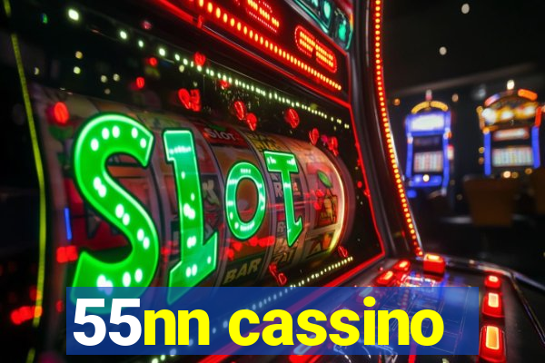 55nn cassino