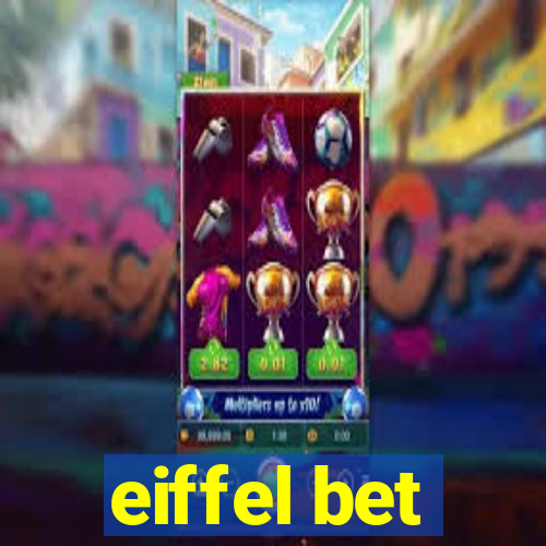 eiffel bet