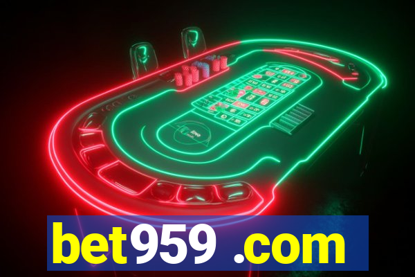 bet959 .com